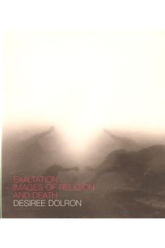 Desiree Dolron Desiree Dolron Exaltation Images Religion Death 1067