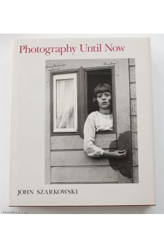 John Szarkowski Photography until now 1073