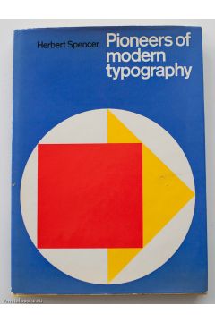 Herbert Spencer Pioneers of modern typography 1300