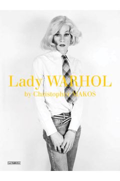 Christopher Makos Christopher Makos: Lady Warhol 2142
