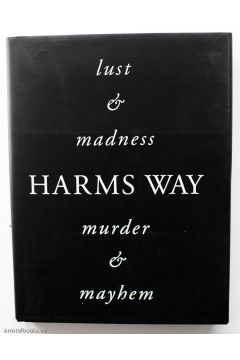 Joel-Peter Witkin Harms Way: lust & madness, murder & mayhem 2578