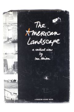 Ian Nairn The American Landscape: A Critical View 2708