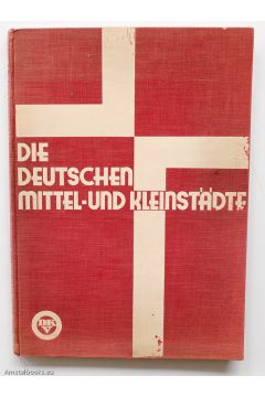 Dr Haekel / Erwin Stein Die Deutschen Mittel- und Kleinstadte 439