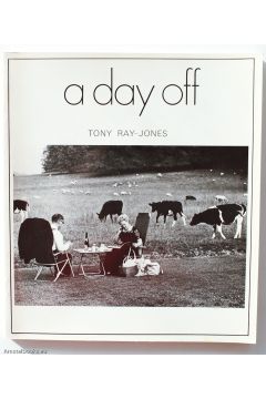 Tony Ray-Jones A Day Off: 120 Photographs 7