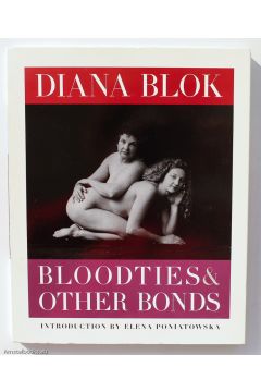 Diana Blok Bloodties & other bonds 965