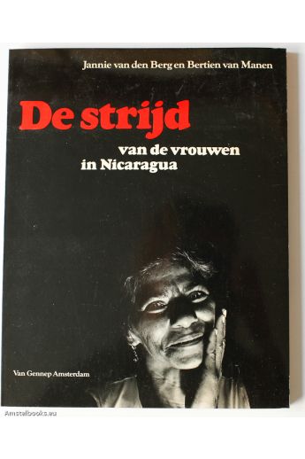 Bertien van Manen, Jannie van den Berg De strijd van de vrouwen in Nicaragua 1098
