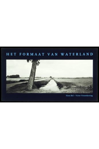Hans Bol, Victor Vroomkoning Het Formaat van Waterland 1168