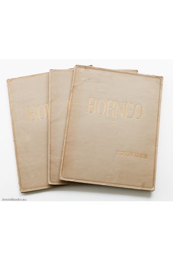 Gregor Krause Borneo I, Borneo II, Borneo III 1211