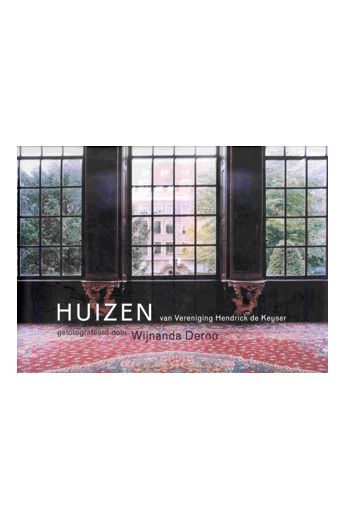 Wijnanda Deroo Huizen van Vereniging Hendrick de Keyser 1254