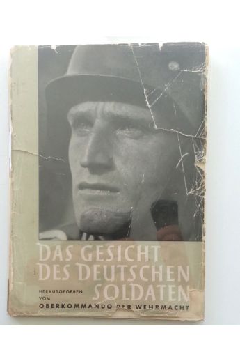 Fritz Max Kurt Kempe Das Gesicht Des Deutschen Soldaten 1308