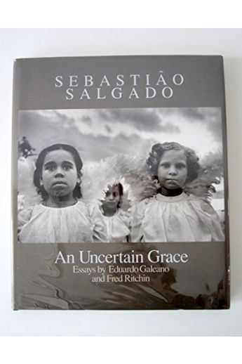 Sebastiao Salgado An Uncertain Grace 1534