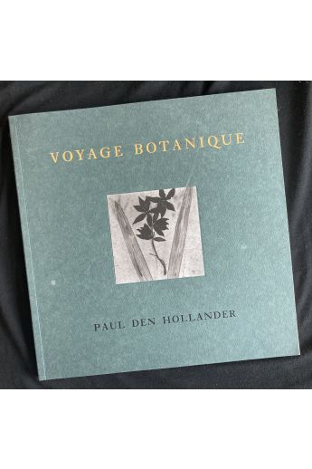 Paul den Hollander Voyage Botanique 1831