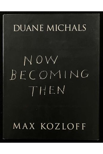 Max Kozloff / Duane Michals Now Becoming Then 1851