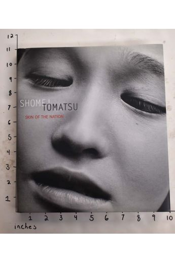 Shomei Tomatsu Skin of the Nation 1914