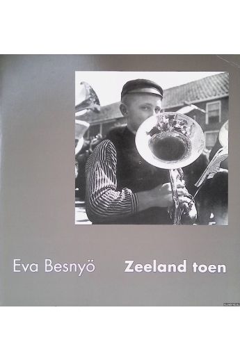Eva Besnyö, Jacqueline Louwerse, Jeroen de Vries Zeeland toen 2003