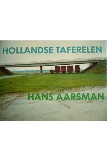Hans Aarsman Hollandse Taferelen 2251