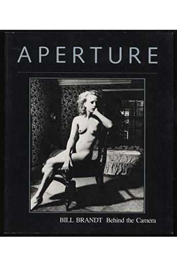 Bill Brandt Bill Brandt - Behind the Camera 2479