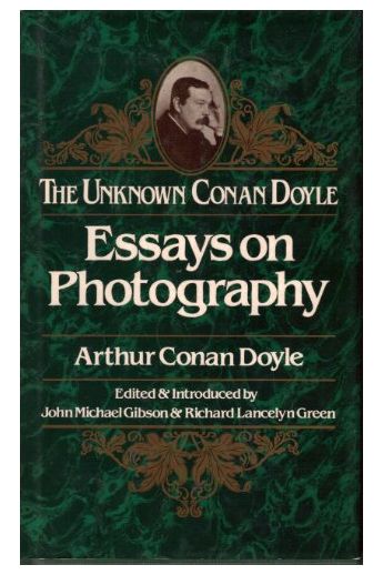Arthur Conan Doyle Essays on Photography 2490