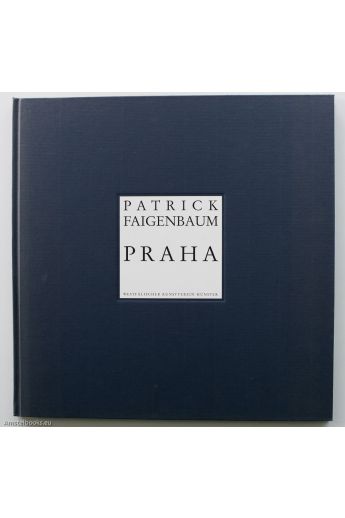 Patrick Faigenbaum / Jean-François Chevrier Praha 2532