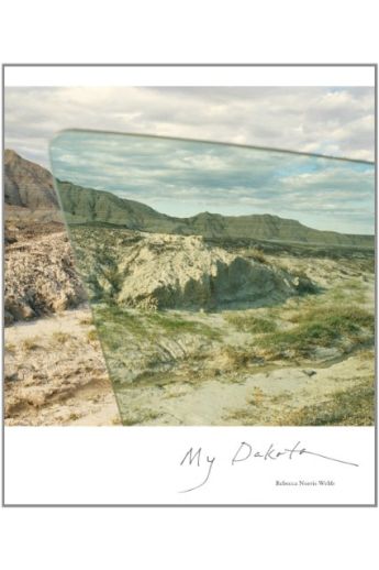Rebecca Norris Webb Rebecca Norris Webb: My Dakota 2745
