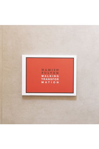 Hamish Fulton, Andreas Baur Hamish Fulton; Walking Transformation 2790
