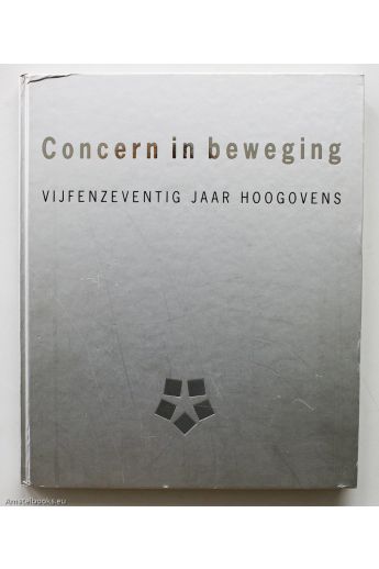 Willem Nieuwenhuys Concern in beweging, 75 jaar hoogovens 579