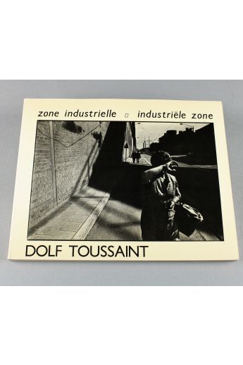 Dolf Toussaint Industrial zone / Industrielle zone 647