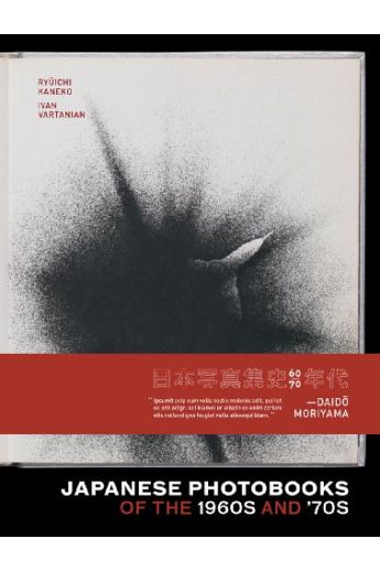 Ryūichi Kaneko, Ivan Vartanian Japanese Photobooks of the 1960s and '70s 760