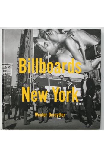 Wouter Deruytter / Dorothea Keeser Billboards New York 800